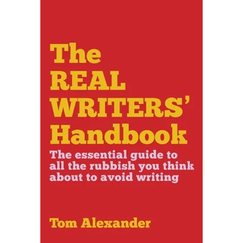 The Real Writers' Handbook - Paperback