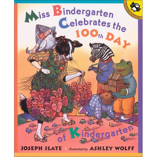 Miss Bindergarten Celebrates the 100th Day of Kindergarten - Hardcover