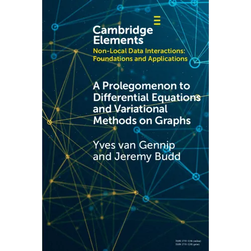 A Prolegomenon to Differential Equations and Variational Methods on Graphs - Paperback