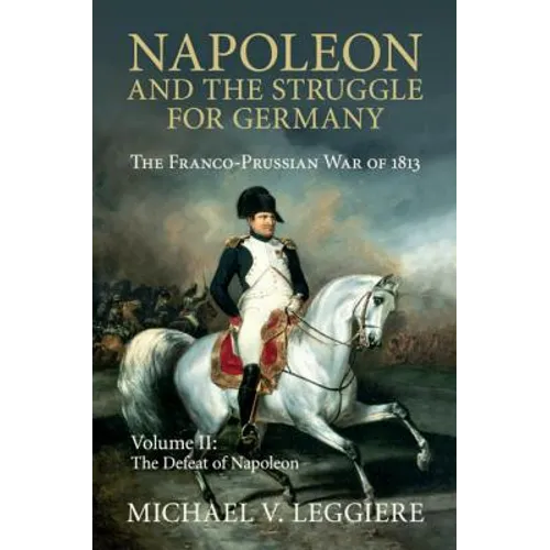 Napoleon and the Struggle for Germany - Paperback
