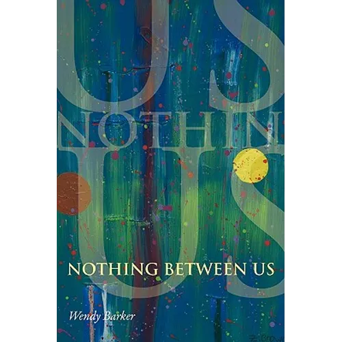 Nothing Between Us - Paperback