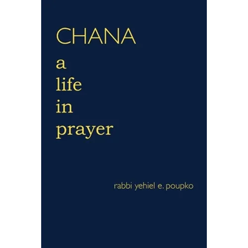 Chana: A Life in Prayer - Paperback