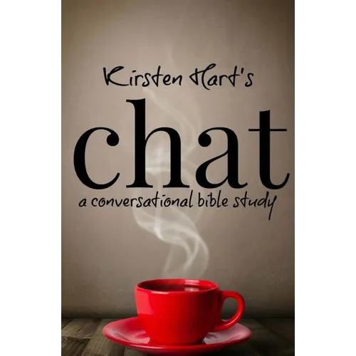 Chat: a conversational bible study - Paperback