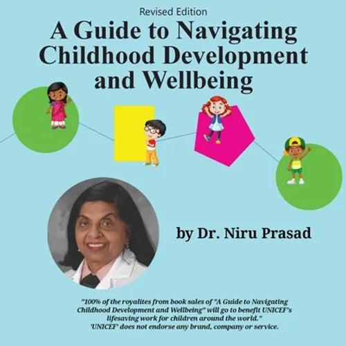A Guide to Navigating Childhood Development and Wellbeing: Revised Edition - Paperback