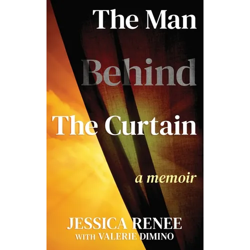 The Man Behind the Curtain: A Memoir - Hardcover