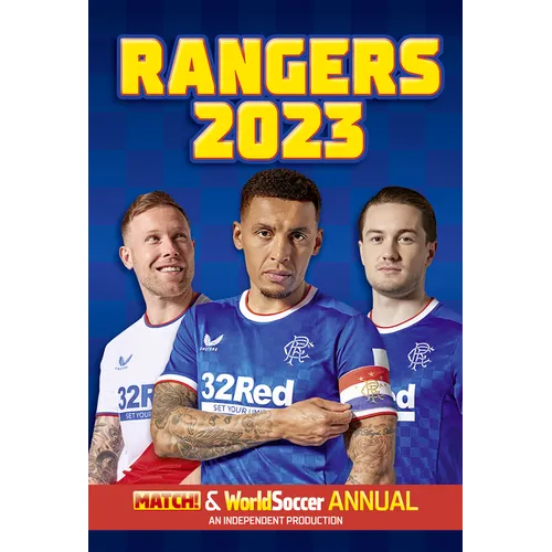 The Match! Rangers Soccer Club Annual 2023 - Hardcover