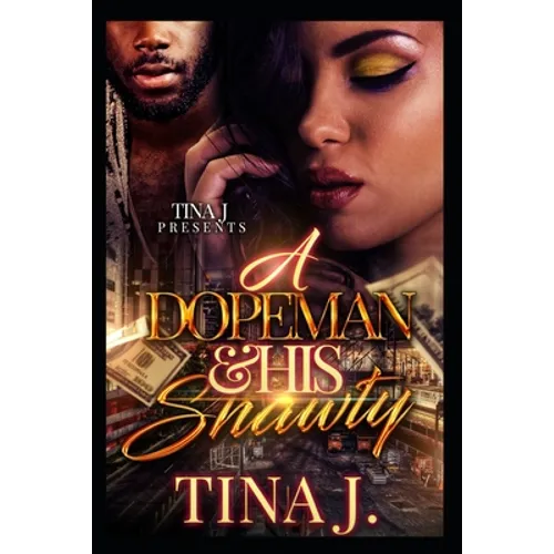 A Dopeman & His Shawty - Paperback