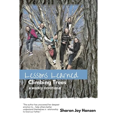 Lessons Learned Climbing Trees - Paperback