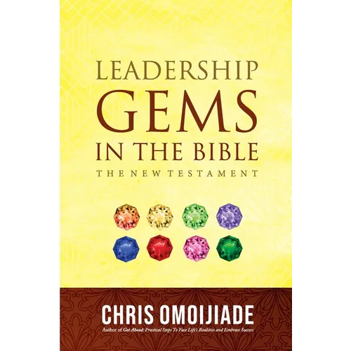 Leadership Gems in the Bible-The New Testament - Paperback