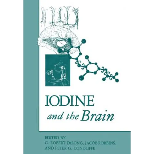Iodine and the Brain - Paperback