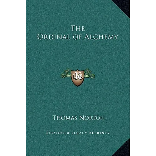 The Ordinal of Alchemy - Hardcover