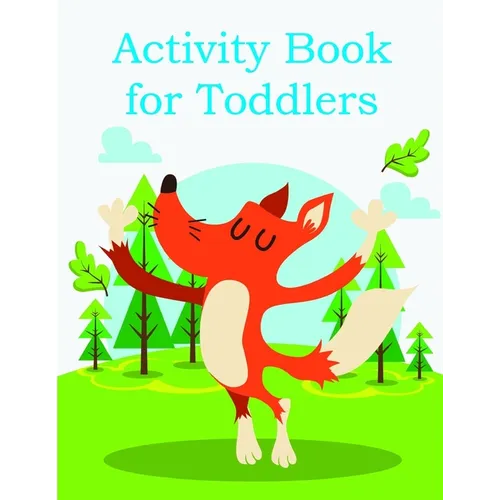 Activity Book for Toddlers: Funny animal picture books for 2 year olds - Paperback