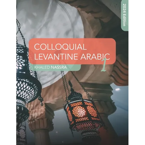 Colloquial Levantine Arabic - Paperback