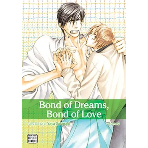 Bond of Dreams, Bond of Love, Vol. 3 - Paperback