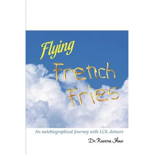 Flying French Fries - Paperback