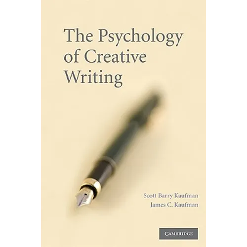 The Psychology of Creative Writing - Paperback