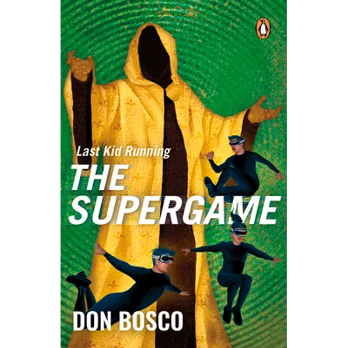 Last Kid Running: The Supergame - Paperback