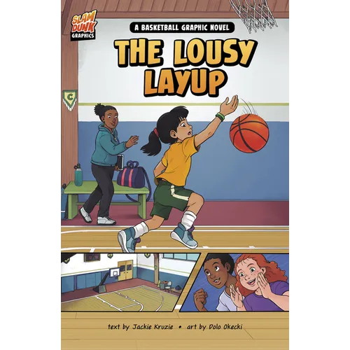 The Lousy Layup: A Basketball Graphic Novel - Hardcover