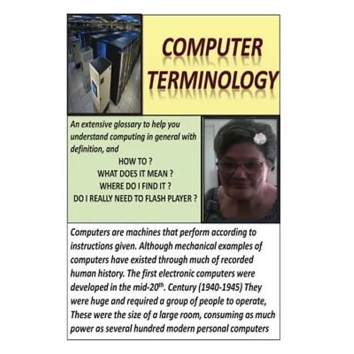 Computer Terminology: General Computer Knowledge & Basic Repairs - Paperback