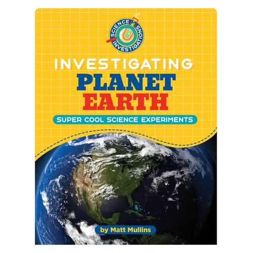 Investigating Planet Earth - Library Binding