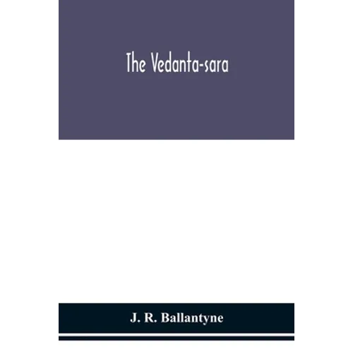 The Vedanta-sara - Paperback