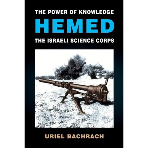 The Power of Knowledge - HEMED: The Israeli Science Corps - Paperback
