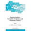 Approximation, Complex Analysis, and Potential Theory - Hardcover
