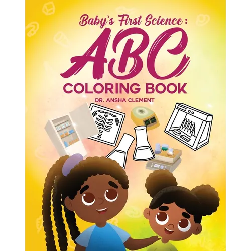Baby's First Science Coloring Book: ABC - Paperback