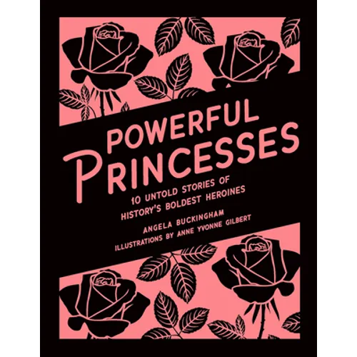 Powerful Princesses - Hardcover