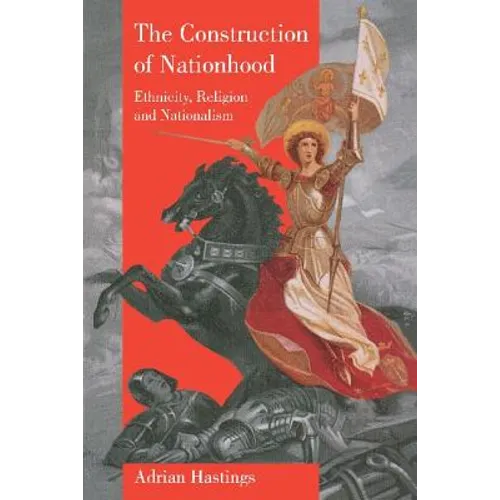 The Construction of Nationhood - Paperback