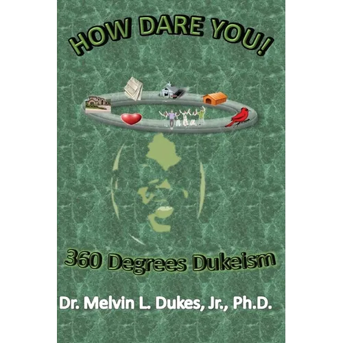 How Dare You - 360 Degrees Dukeism - Paperback