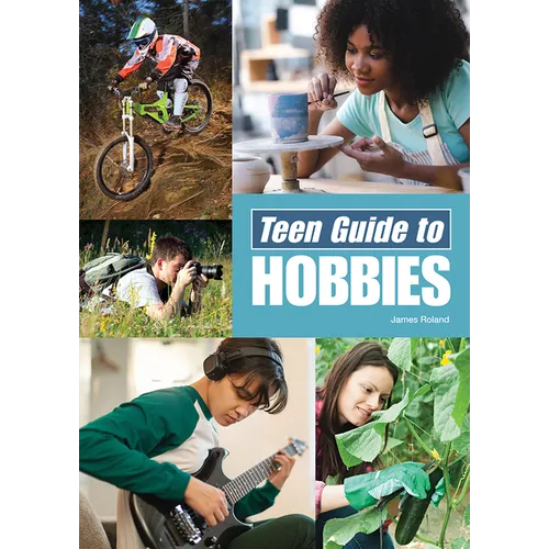 Teen Guide to Hobbies - Hardcover