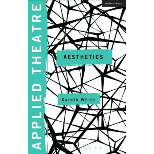 Applied Theatre: Aesthetics - Paperback