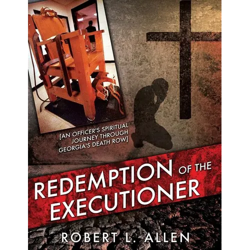 Redemption of the Executioner - Paperback
