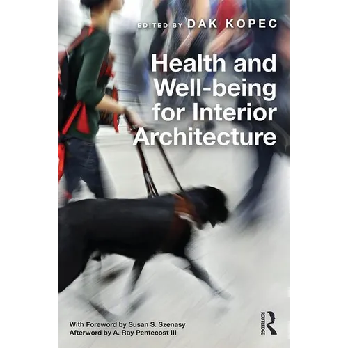 Health and Well-Being for Interior Architecture - Paperback