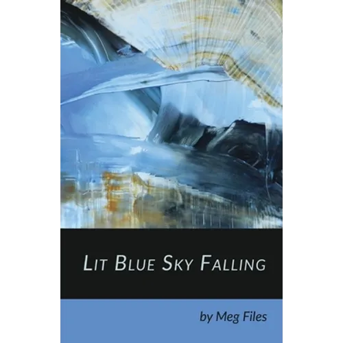 Lit Blue Sky Falling - Paperback