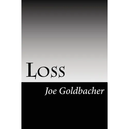 Loss: A Collection of Thoughts from a Surviving Spouse - Paperback