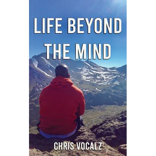 Life Beyond The Mind - Paperback