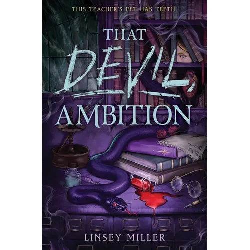 That Devil, Ambition - Hardcover