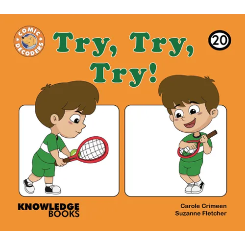 Try, Try, Try!: Book 20 - Paperback