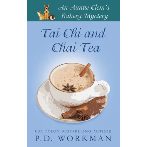 Tai Chi and Chai Tea - Hardcover