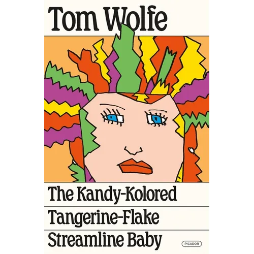 The Kandy-Kolored Tangerine-Flake Streamline Baby - Paperback