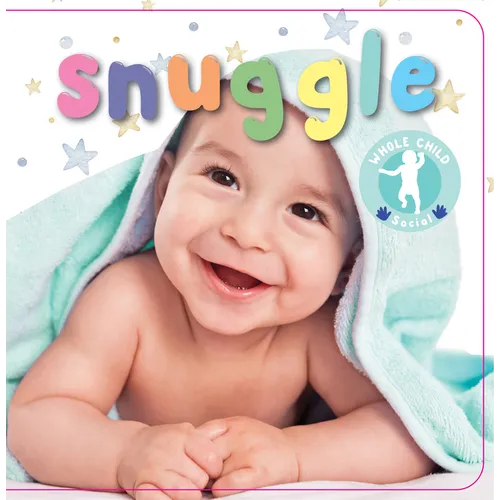 Snuggle - Board Book