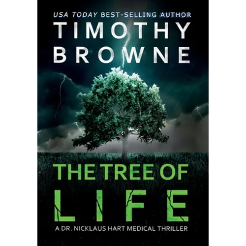 The Tree of Life: A Medical Thriller - Hardcover