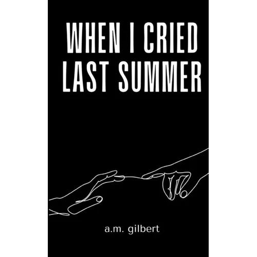 when I cried last summer - Paperback