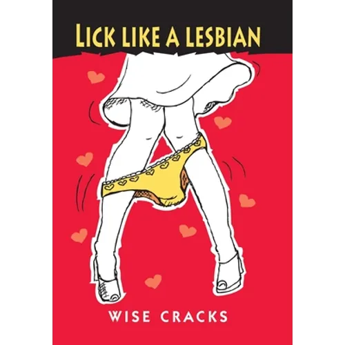 Lick Like a Lesbian - Hardcover