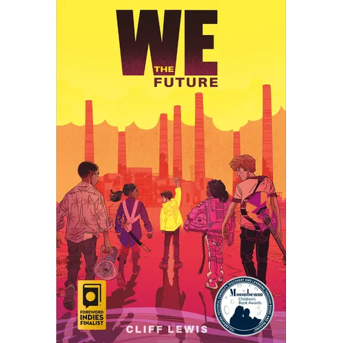 We the Future - Hardcover