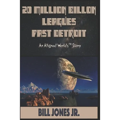 20 Million Billion Leagues Past Detroit - Paperback