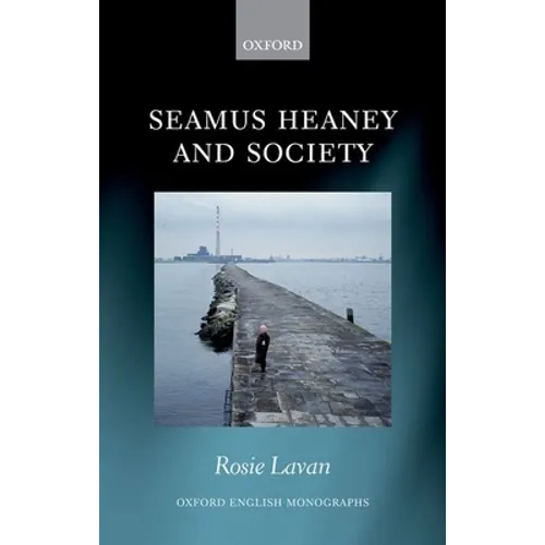 Seamus Heaney and Society - Hardcover