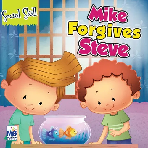 Social Skills: Mike Forgives Steve - Paperback
